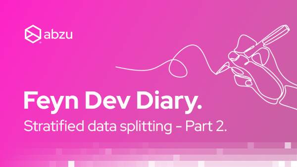 Feyn Dev Diary - Stratified Data Splitting - Part 2